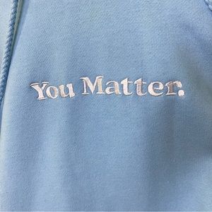 “You Matter” Hoodie by Demetrius Harmon